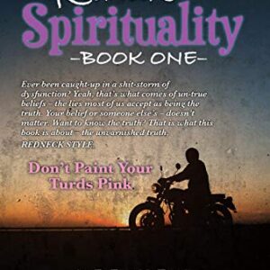 Redneck Spirituality Book 1