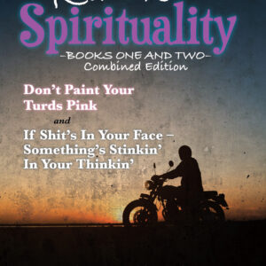 Redneck Spirituality Books 1 & 2 Combined